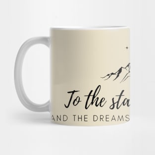 To the Stars Who Listen Minimalist Mug